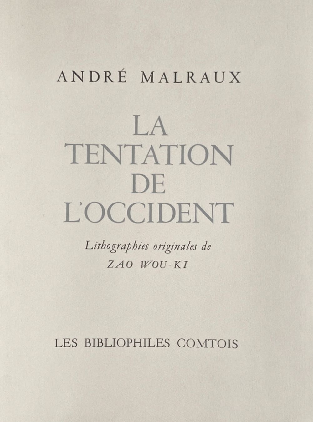 La Tentation de l'Occident - 10 lithographs