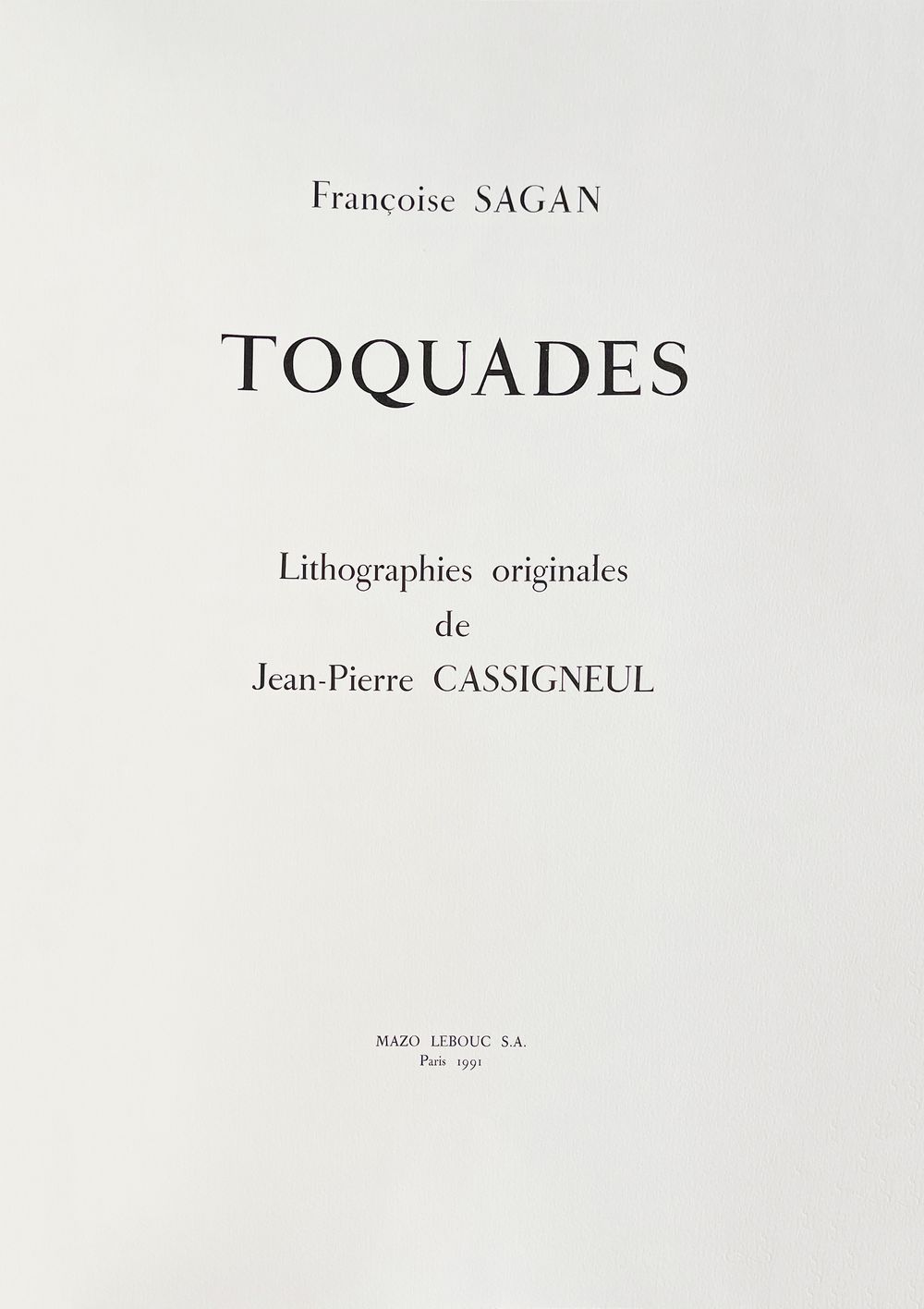 Toquades - album complet (8 lithographies) signé Françoise Sagan