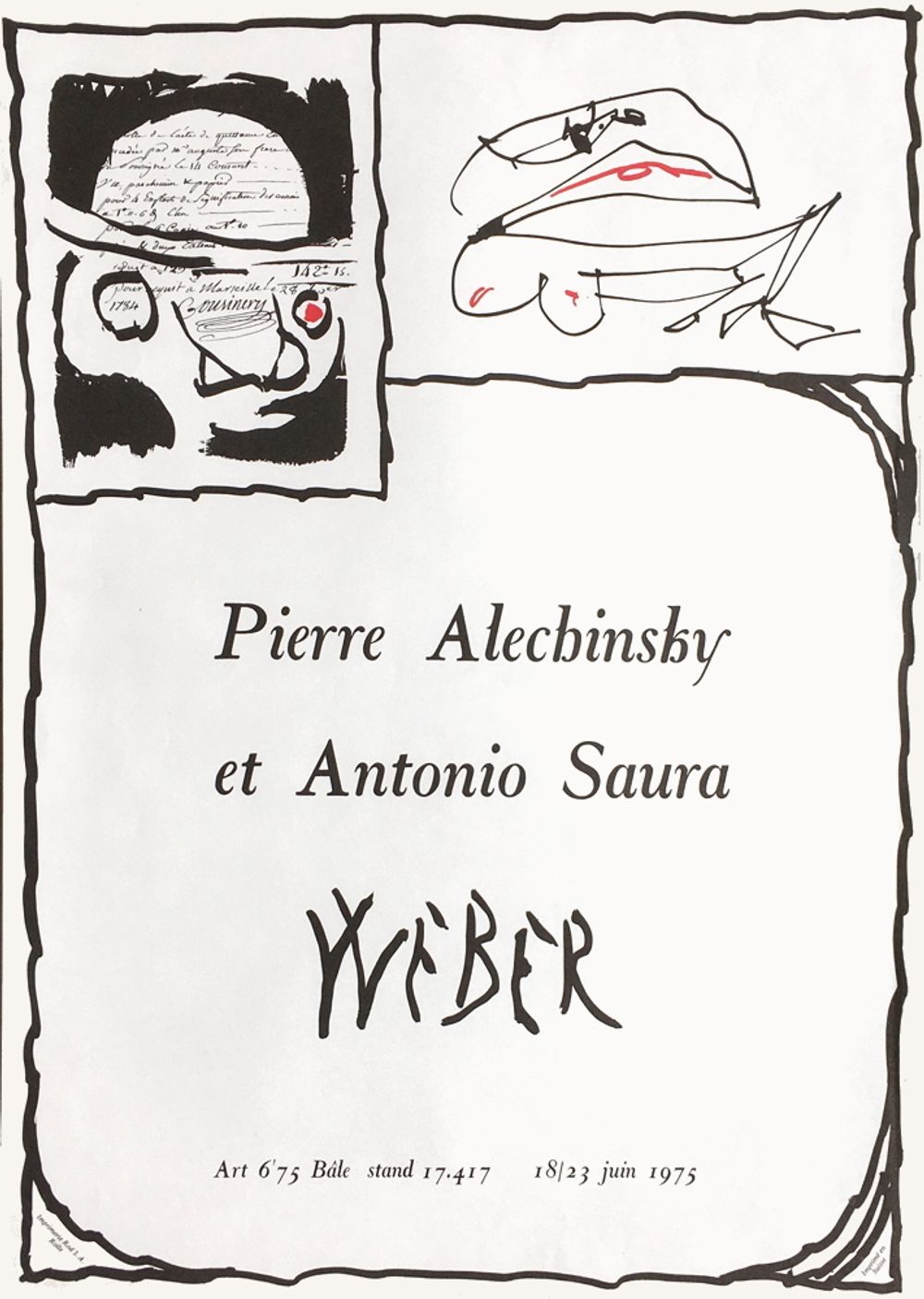 Expo 050 - Art 6'75 Bâle Weber - Alechinsky et Saura