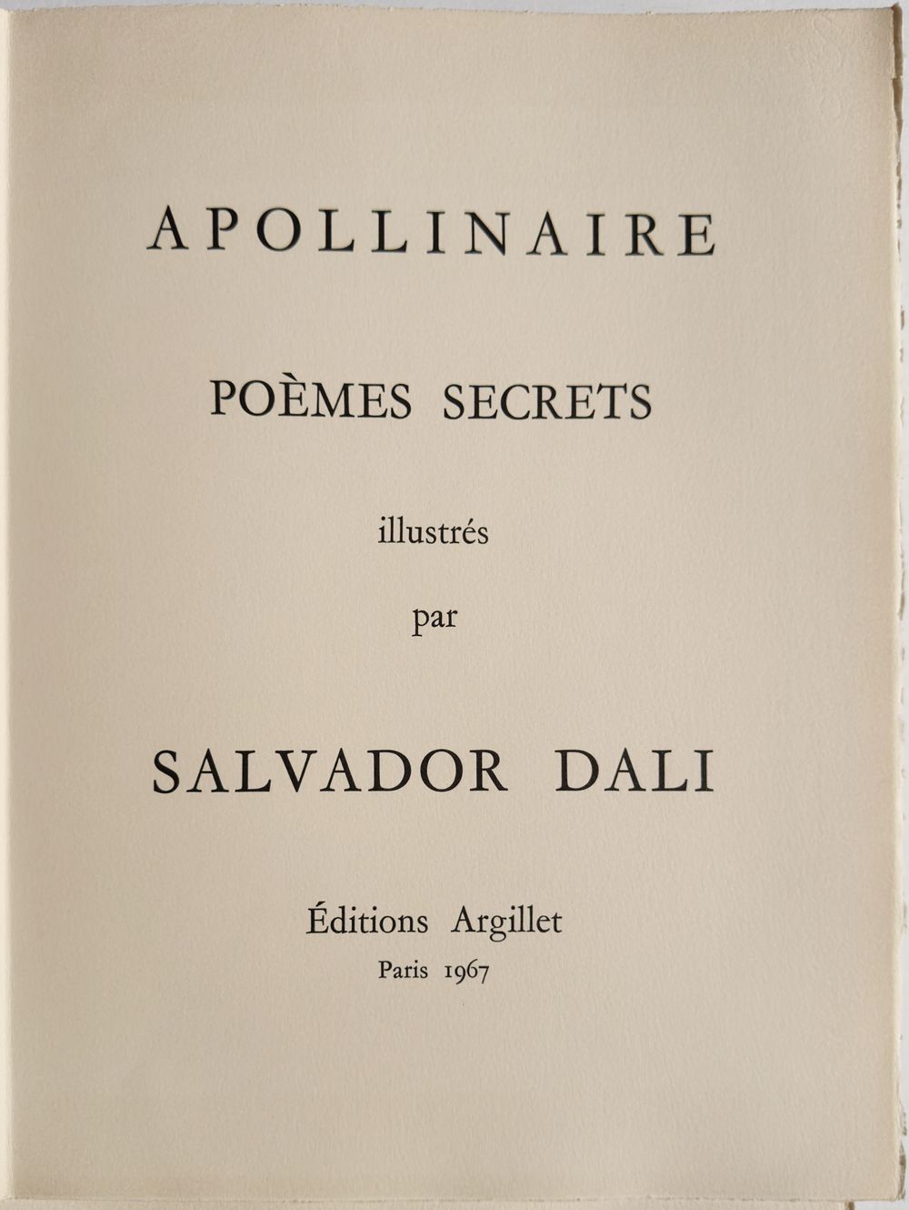 Poèmes secrets d'Apollinaire (with suite of 10 on Arches)