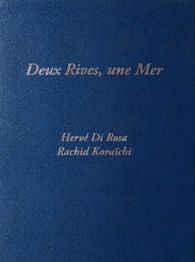 Deux rives une mer - 14 signed lithographs (7 by Koraichi and 7 by Di Rosa)