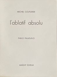 L'Ablatif absolu - 10 etchings (of which 6 signed). Deluxe Ed.