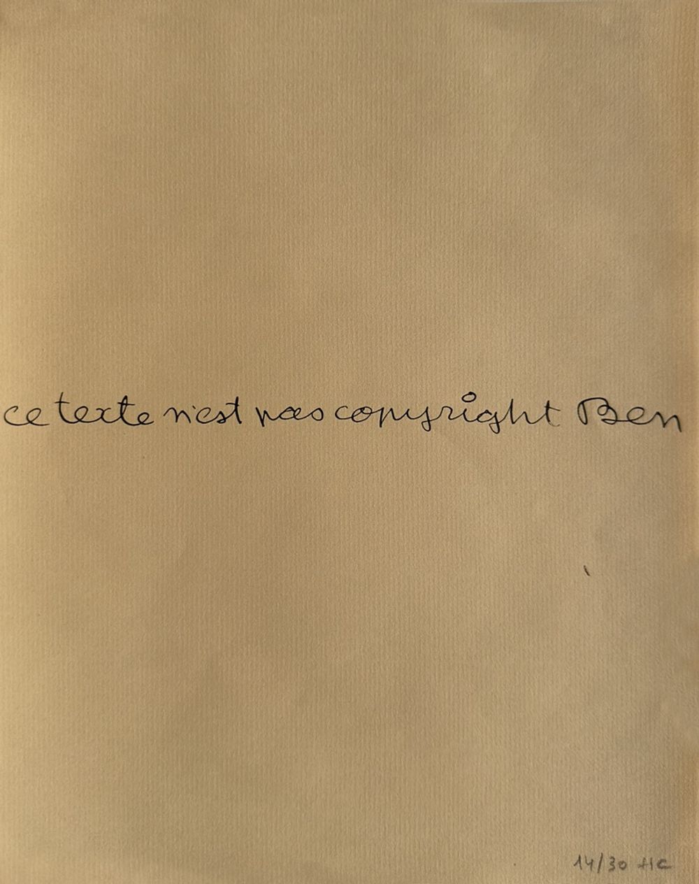 Autocritique lettriste de Ben - Ce texte n'est pas copyright