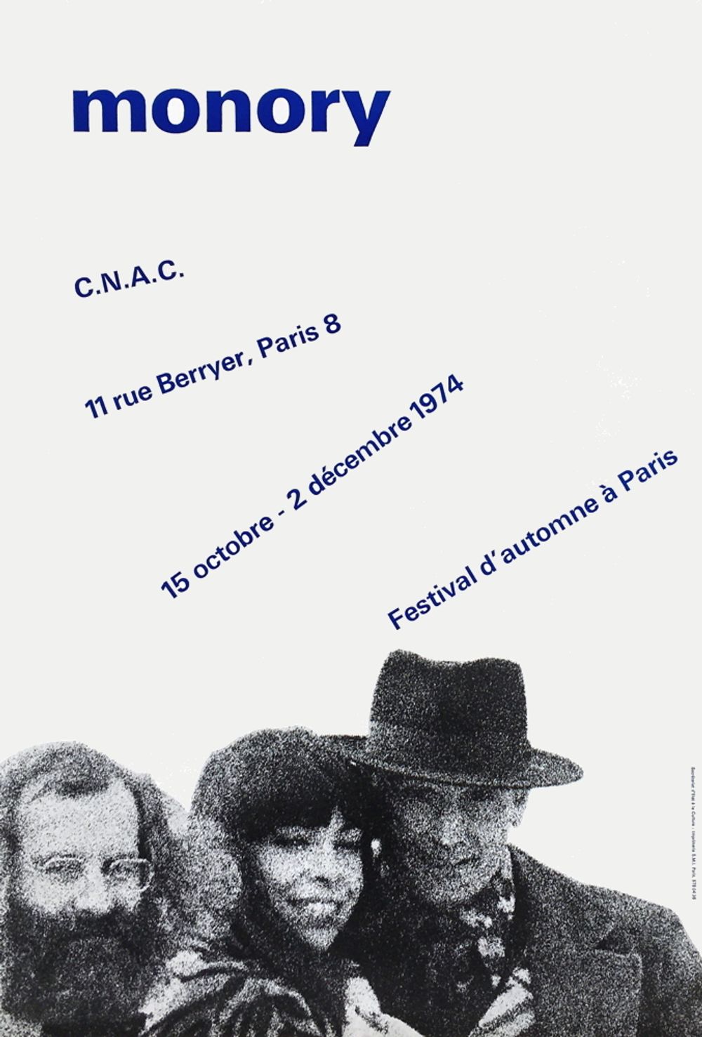 Expo 74 - CNAC - Festival d'Automne (Restany et Monory)