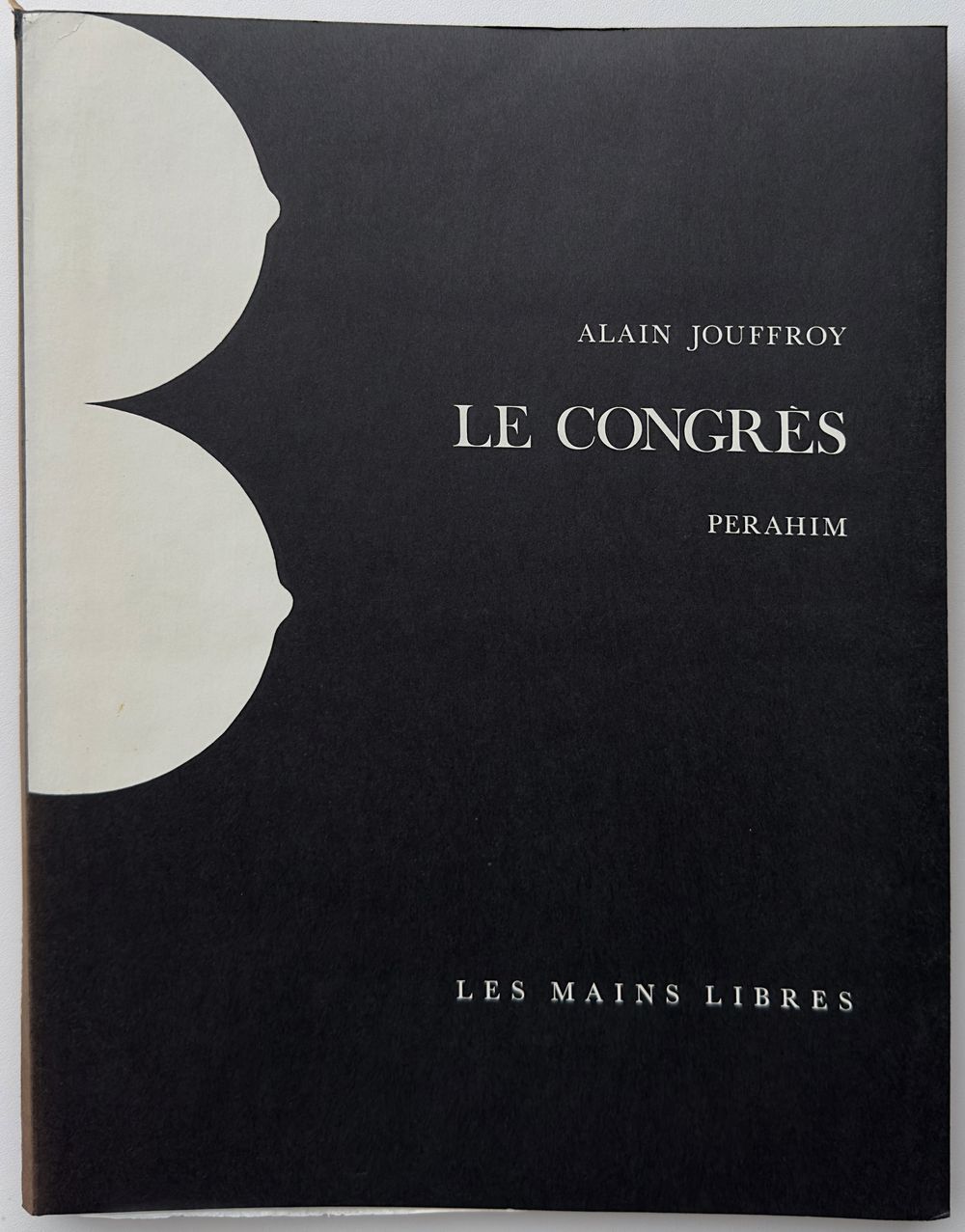 Le Congrès (13 signed prints)