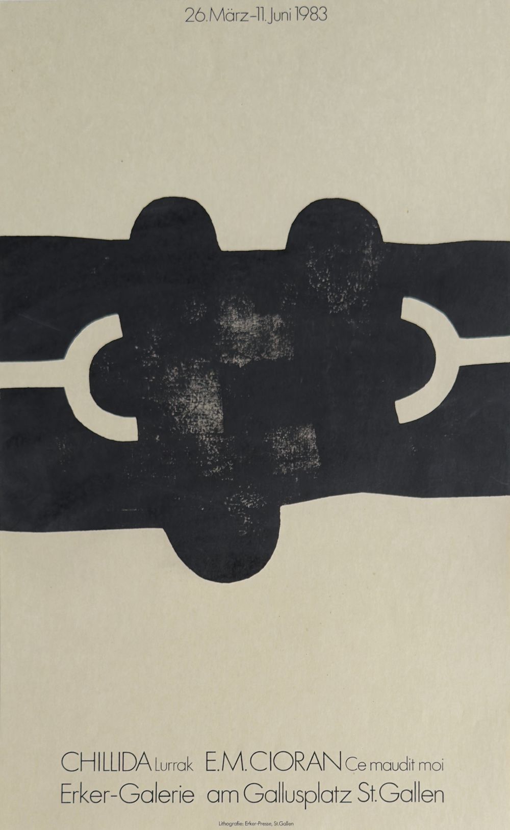 Expo 83 - Erker Galerie - Chillida Cioran ce maudit moi