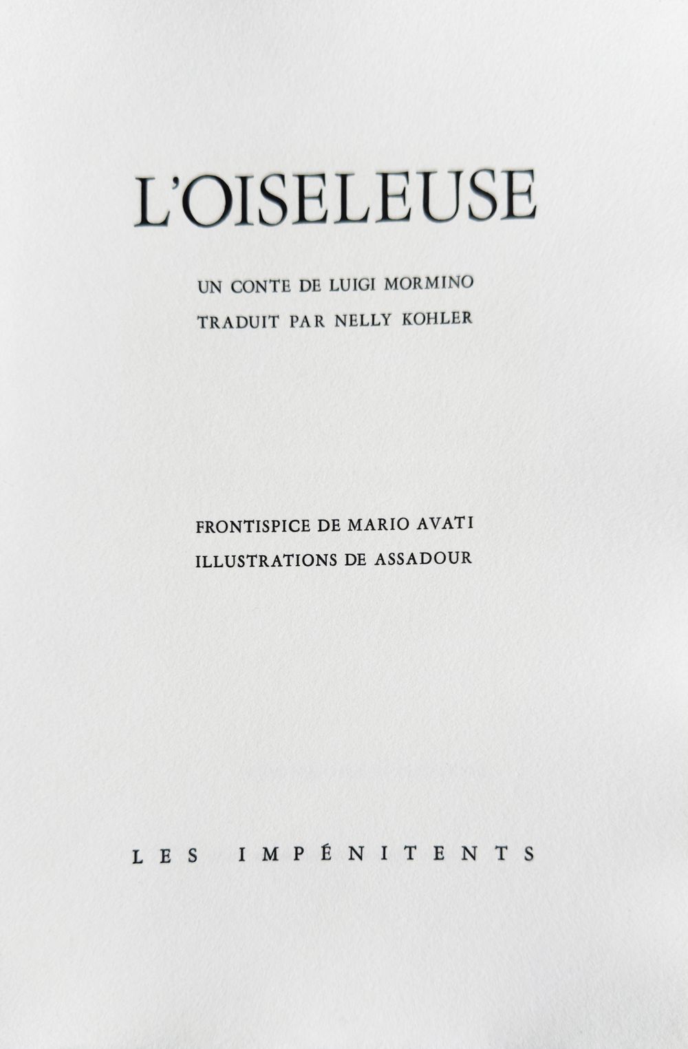 L'Oiseleuse (3 etchings full page + 6 in the text all unsigned) 