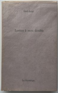 Lettres à mon double (2 gravures signées)