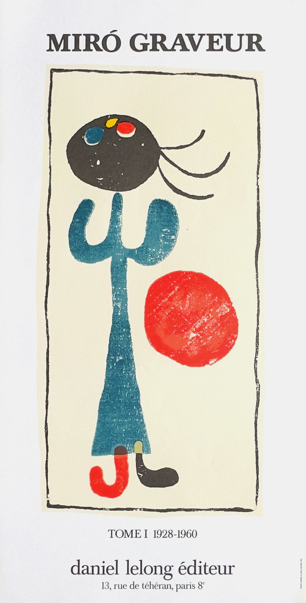 Expo 84 - Miro graveur - Daniel Lelong éditeur
