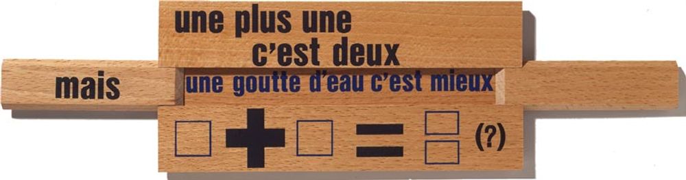 Une plus une c'est deux