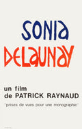 Sonia Delaunay film de Patrick Raynaud