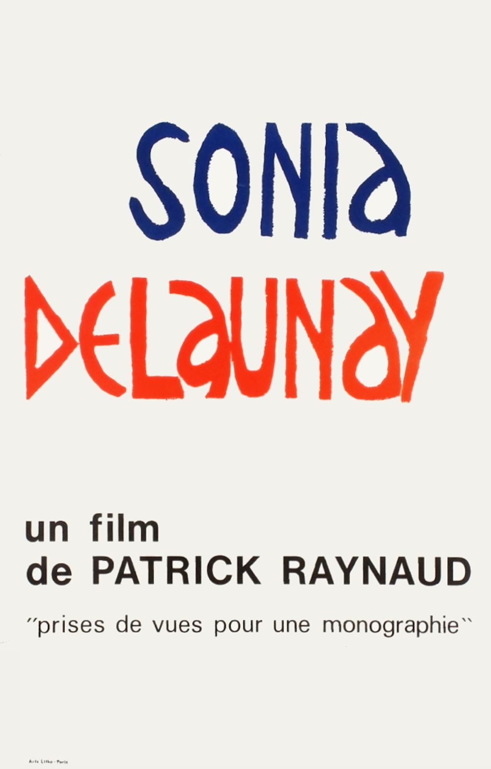 Sonia Delaunay film de Patrick Raynaud