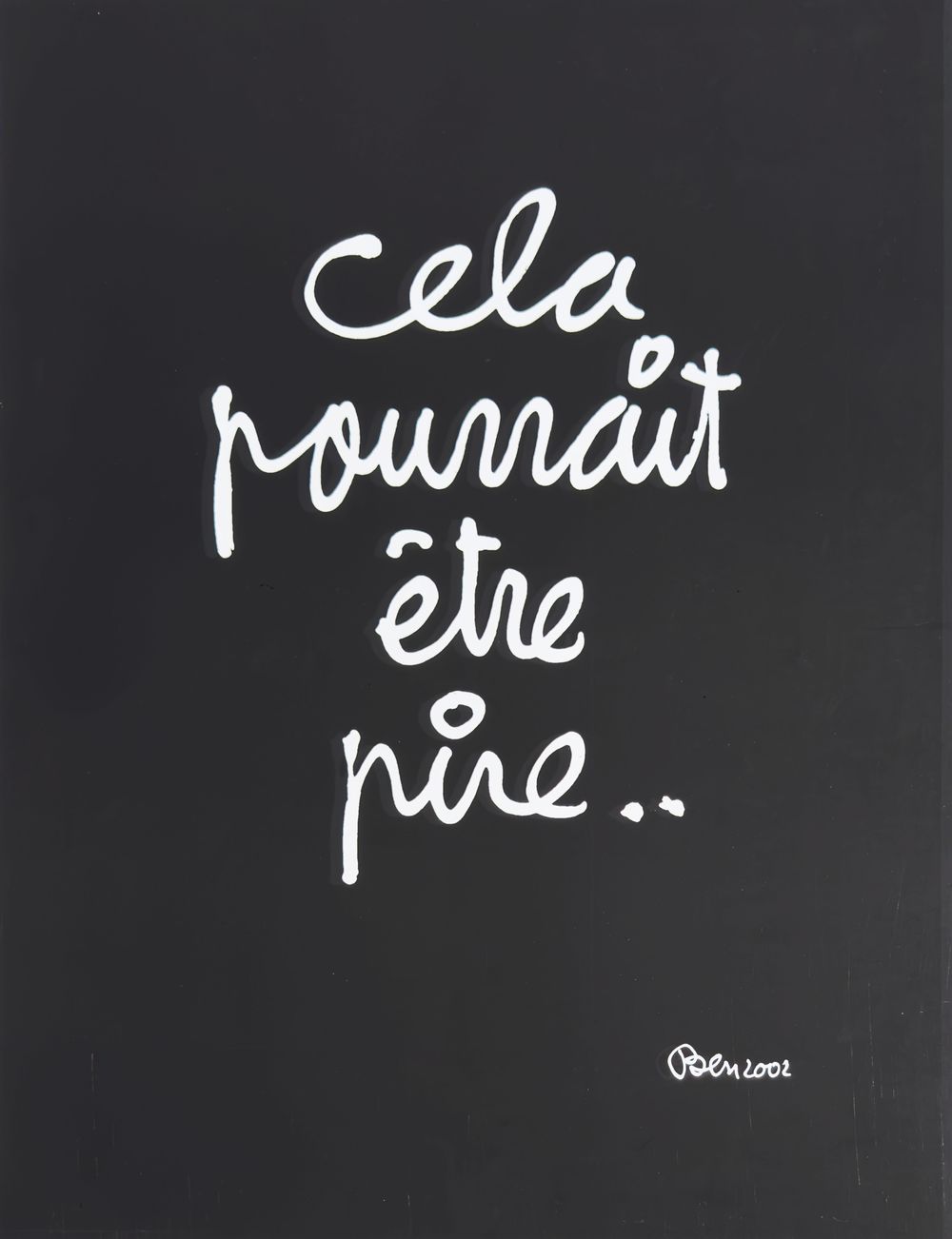 Cela pourrait être pire