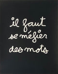 Il faut se méfier des mots