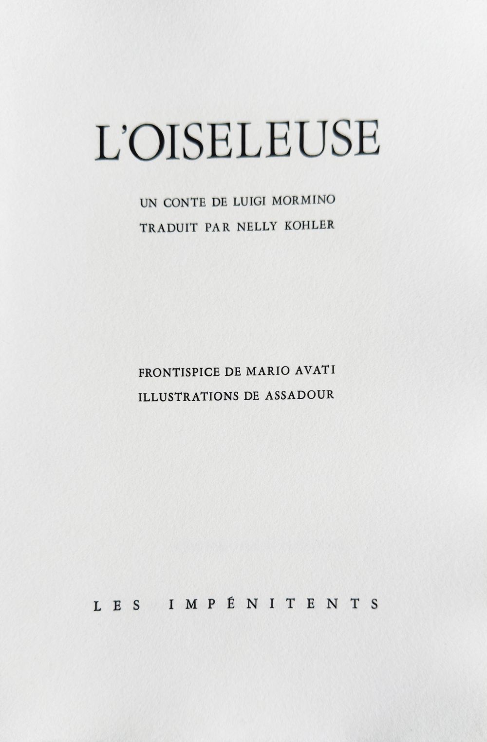 L'Oiseleuse (3 etchings full page + 6 in the text all unsigned)